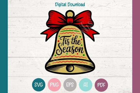 Tis the Season Bell SVG for T-Shirt Designs